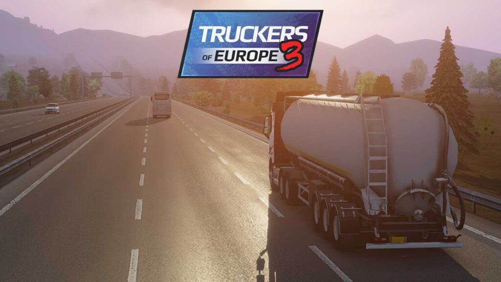 Truckers of Europe 3 - افضل لعبة محاكي شاحنات للاندرويد